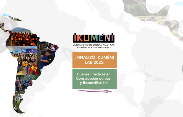 Laboratorio de Buenas Prácticas Ecuménicas e Interreligiosas 2025: jóvenes de América Latina y el Caribe diseñan iniciativas de  reconciliación y paz